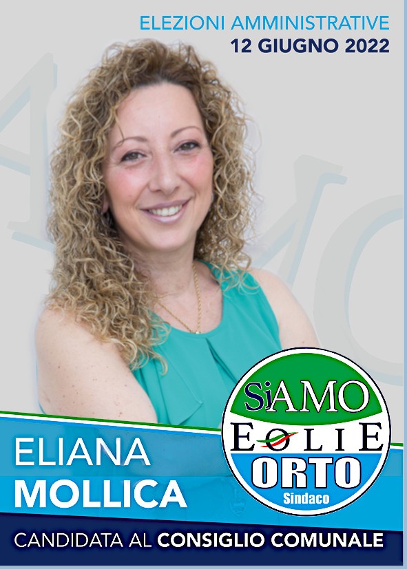 Candidati al Consiglio comunale Orto Sindaco : Eliana Mollica
