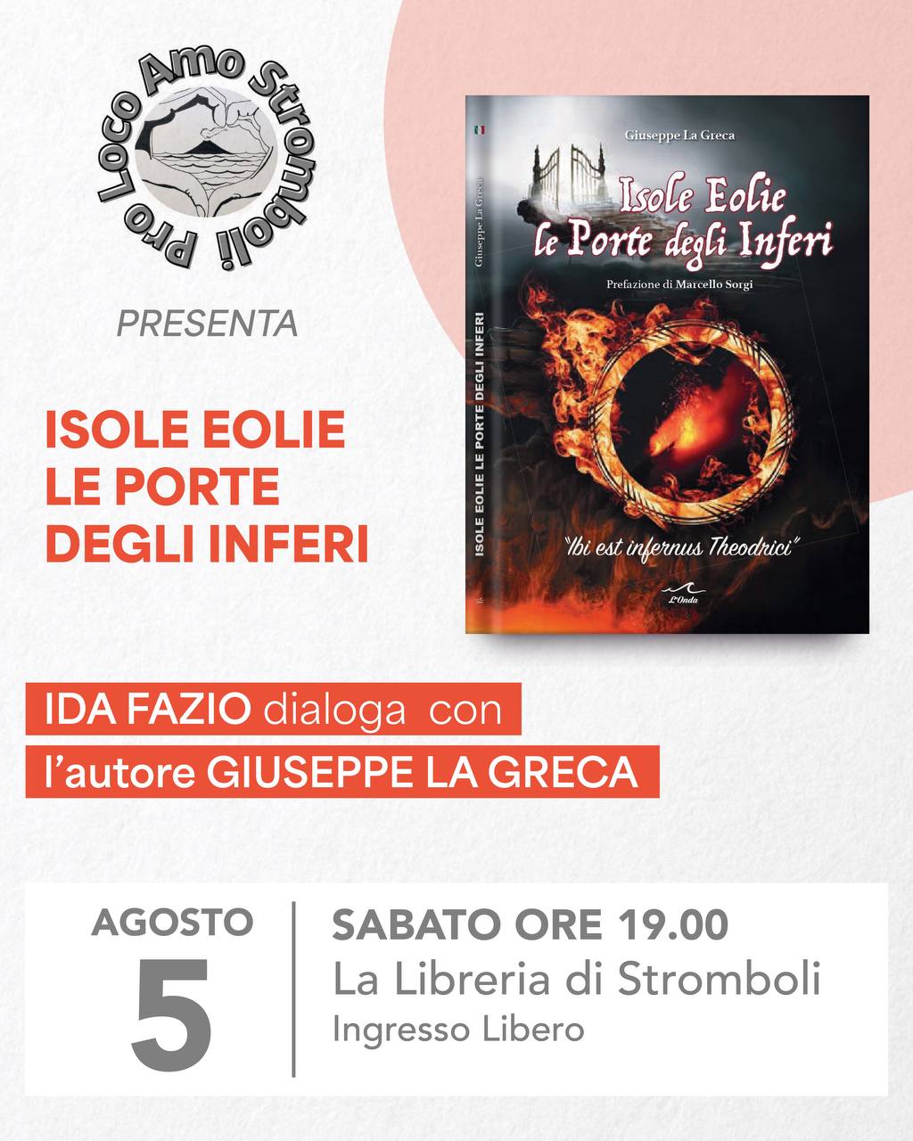 Leggende e credenze sulle Eolie "porte degli Inferi" : a Stromboli il libro di Pino La Greca 1