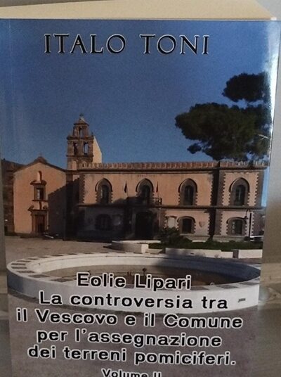 Il dominio del vescovo – Angelo Paino e la battaglia per le terre di Lipari