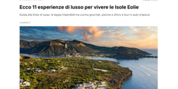 Le Eolie su Forbes Italia: un riconoscimento all'eccellenza del territorio