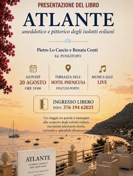 All'hotel Phenicusa la presentazione Atlante aneddotico e pittorico degli isolotti eoliani