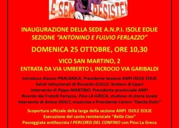 Lipari, l’ANPI inaugura la nuova sede delle Isole Eolie: nel nome dei fratelli Ferlazzo