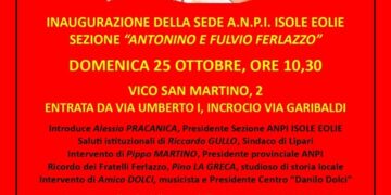 Lipari, l’ANPI inaugura la nuova sede delle Isole Eolie: nel nome dei fratelli Ferlazzo